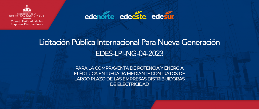 Convocatoria Licitación Pública Internacional Para Nueva Generación EDES-LPI-NG-04-2023